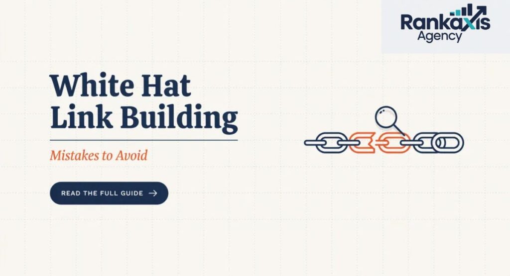 White Hat Link Building Mistakes to Avoid